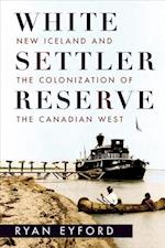 White Settler Reserve