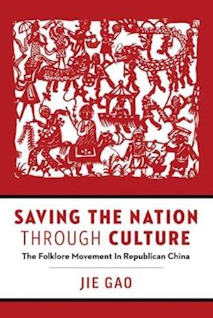 Saving the Nation Through Culture