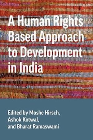 A Human Rights Based Approach to Development in India