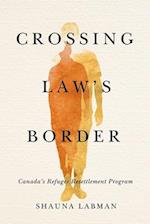 Crossing Law’s Border