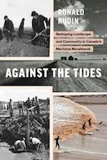 Against the Tides