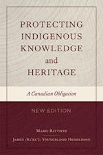 Protecting Indigenous Knowledge and Heritage, New Edition