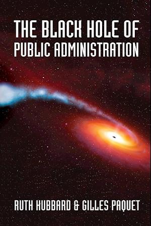 The Black Hole of Public Administration