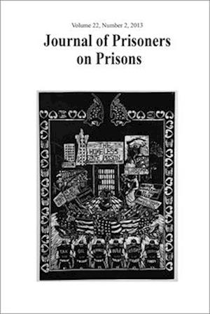 Journal of Prisoners on Prisons V22 #2