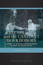 Leo Tolstoy and the Canadian Doukhobors