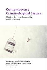 Contemporary Criminological Issues