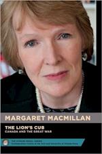 Margaret MacMillan : The Lion's Cub - Le lionceau