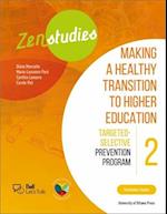 Zenstudies 2: Making a Healthy Transition to Higher Education – Facilitator’s Guide