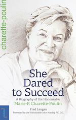 She Dared to Succeed