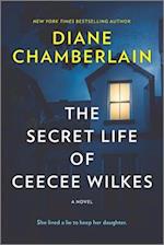 Secret Life of Ceecee Wilkes (Reissue)