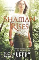 Shaman Rises Original/E