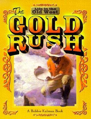 The Gold Rush