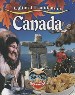 Cultural Traditions in Canada