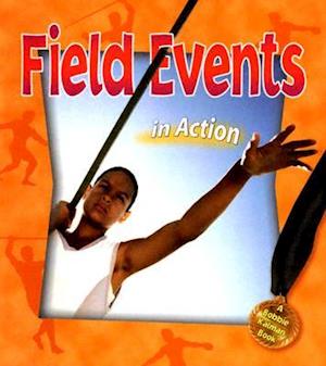 Field Events in Action