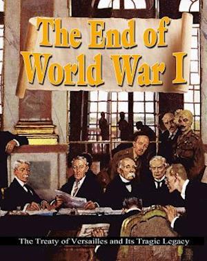 The End of World War I