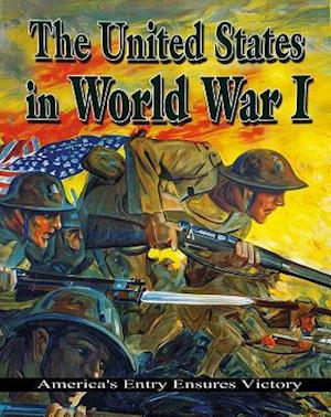 The United States in World War I