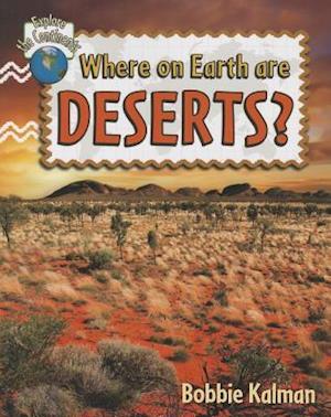 Where on Earth Are Deserts?