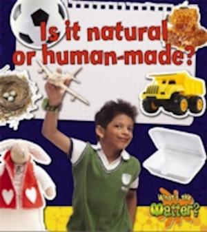 Is It Natural or Human-Made?