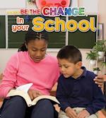Be The Change For Your School