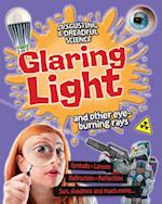 Glaring Light and Other Eye-Burning Rays