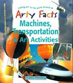 Machines, Transportation & Art Activities