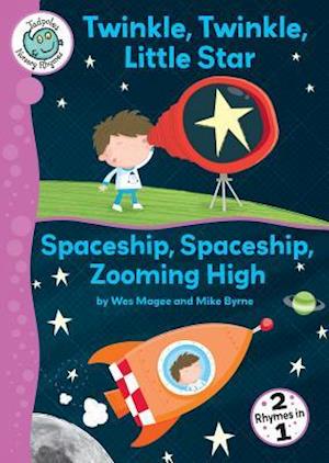 Twinkle, Twinkle, Little Star/Spaceship, Spaceship, Zooming High