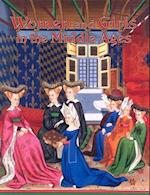 Women and Girls in the Middle Ages
