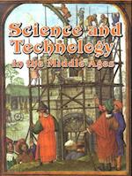 Science and Technology in the Middle Ages