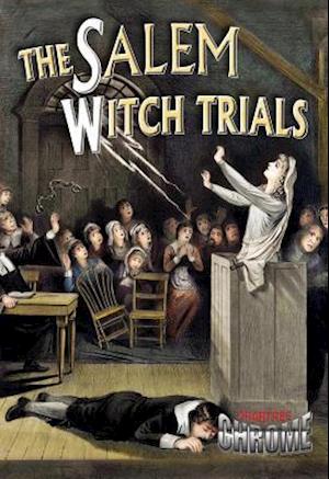 The Salem Witch Trials