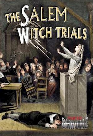 The Salem Witch Trials