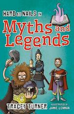 Hard as Nails in Myths and Legends