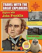 Explore with John Franklin