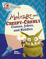 Monster and Creepy-Crawly Jokes, Riddles, and Games