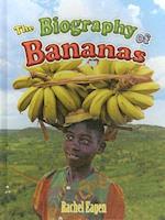 The Biography of Bananas