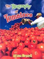 The Biography of Tomatoes