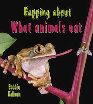 Rapping about What Animals Eat