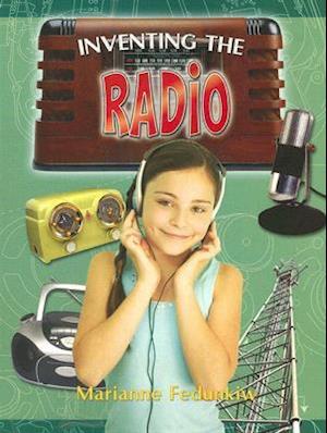 Inventing the Radio