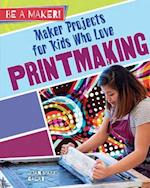 Maker Projects for Kids Who Love Printmaking