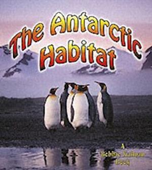 The Antarctic Habitat