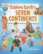 Explore Earths Seven Continents