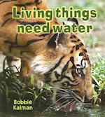 Living Things Need Water