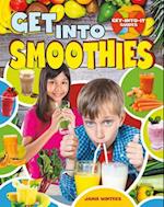Get Into Smoothies