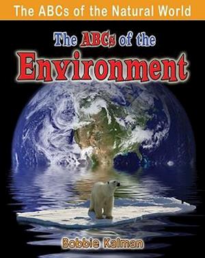 The ABCs of the Environment