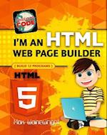 I'm an HTML Web Page Builder