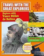 Explore with Vasco Nunez de Balboa