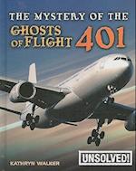 The Mystery of Ghosts of Flight 401