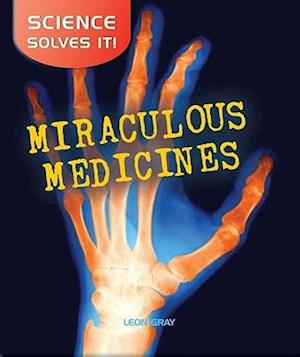 Miraculous Medicines