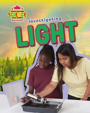 Investigating Light