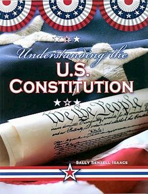 Understanding the U.S. Constitution