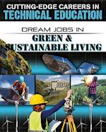 Dream Jobs in Green & Sustainable Living